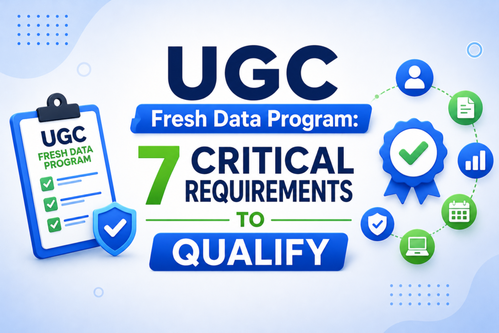 UGC Fresh Data Program Requirements