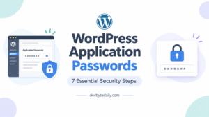 WordPress Application Passwords security guide featuring the title and a lock icon for safe API integrations.